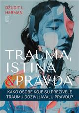 Trauma, istina i pravda